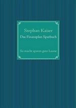 Das Finanzplan Sparbuch: So macht sparen gute Laune