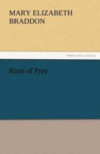 Birds of Prey - Mary Elizabeth Braddon - cover
