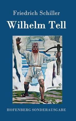 Wilhelm Tell - Friedrich Schiller - cover