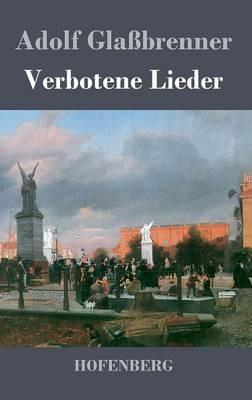 Verbotene Lieder - Adolf Glaßbrenner - cover