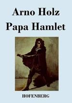 Papa Hamlet