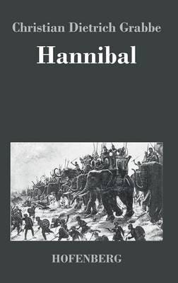 Hannibal - Christian Dietrich Grabbe - cover
