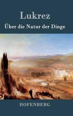 Über die Natur der Dinge - Lukrez - cover