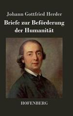 Briefe zur Beförderung der Humanität