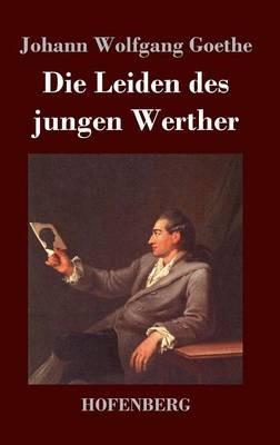 Die Leiden des jungen Werther - Johann Wolfgang Goethe - cover