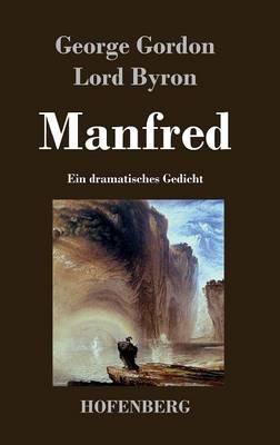 Manfred: Ein dramatisches Gedicht - George Gordon Lord Byron - cover