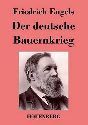 Der deutsche Bauernkrieg - Friedrich Engels - cover