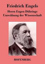 Herrn Eugen Dührings Umwälzung der Wissenschaft