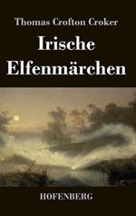 Irische Elfenmärchen