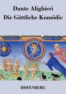 Die Göttliche Komödie: (La Divina Commedia) - Dante Alighieri - cover