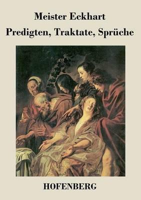 Predigten, Traktate, Sprüche - Meister Eckhart - cover