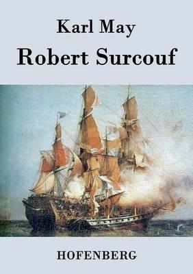 Robert Surcouf - Karl May - cover