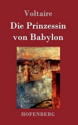 Die Prinzessin von Babylon - Voltaire - cover