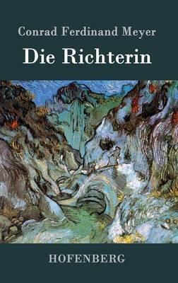 Die Richterin - Conrad Ferdinand Meyer - cover