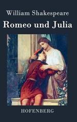 Romeo und Julia