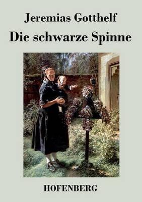 Die schwarze Spinne - Jeremias Gotthelf - cover