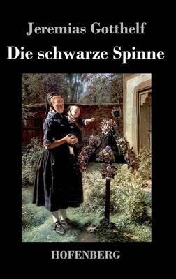 Die schwarze Spinne - Jeremias Gotthelf - cover