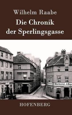 Die Chronik der Sperlingsgasse - Wilhelm Raabe - cover