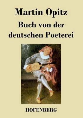 Buch von der deutschen Poeterei - Martin Opitz - cover