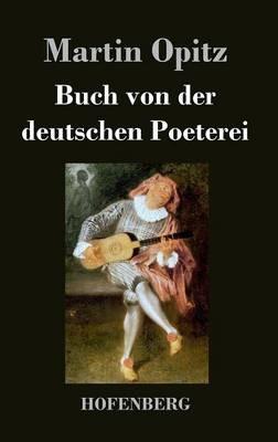 Buch von der deutschen Poeterei - Martin Opitz - cover