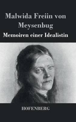 Memoiren einer Idealistin - Malwida Freiin Von Meysenbug - cover