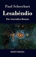 Lesabéndio: Ein Asteroiden-Roman