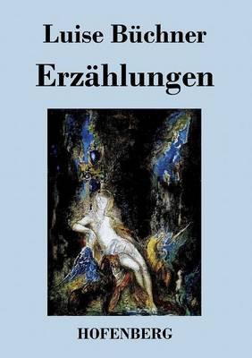 Erzählungen - Luise Büchner - cover