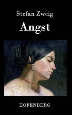 Angst - Stefan Zweig - cover