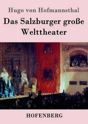 Das Salzburger große Welttheater - Hugo Von Hofmannsthal - cover