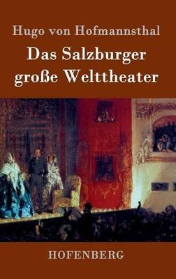 Das Salzburger große Welttheater - Hugo Von Hofmannsthal - cover