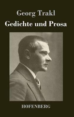 Gedichte und Prosa - Georg Trakl - cover