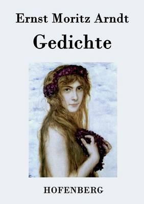 Gedichte - Ernst Moritz Arndt - cover