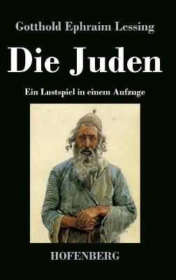 Die Juden - Gotthold Ephraim Lessing - cover