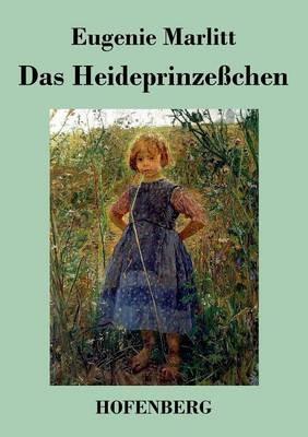 Das Heideprinzeßchen - Eugenie Marlitt - cover