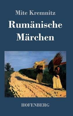 Rumänische Märchen - Mite Kremnitz - cover