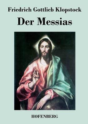 Der Messias - Friedrich Gottlieb Klopstock - cover
