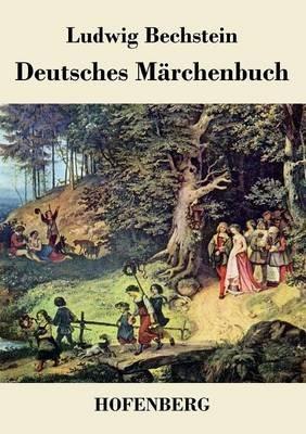 Deutsches Märchenbuch - Ludwig Bechstein - cover