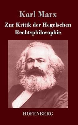 Zur Kritik der Hegelschen Rechtsphilosophie - Karl Marx - cover