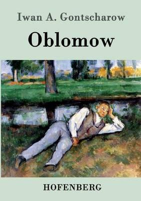 Oblomow - Iwan a Gontscharow - cover