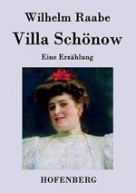 Villa Schönow: Eine Erzählung