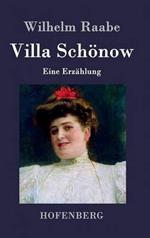 Villa Schönow: Eine Erzählung