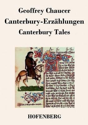 Canterbury-Erzählungen: Canterbury Tales - Geoffrey Chaucer - cover
