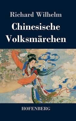 Chinesische Volksmärchen - Richard Wilhelm - cover