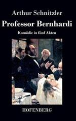 Professor Bernhardi: Komödie in fünf Akten