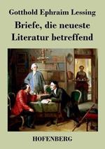 Briefe, die neueste Literatur betreffend