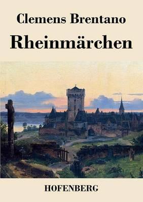 Rheinmärchen - Clemens Brentano - cover