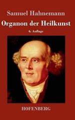 Organon der Heilkunst: 6. Auflage