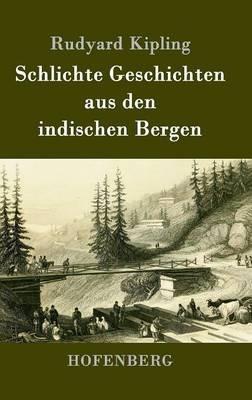 Schlichte Geschichten aus den indischen Bergen - Rudyard Kipling - cover