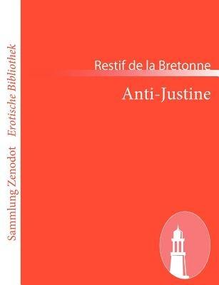 Anti-Justine - Restif De La Bretonne - cover