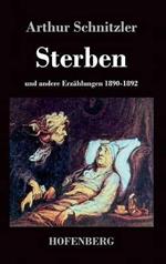 Sterben: und andere Erzählungen 1890-1892